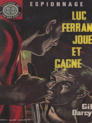 cover image of Luc Ferran joue et gagne